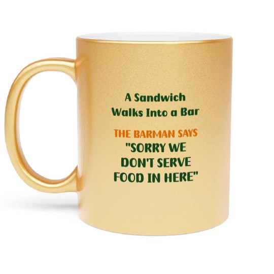Unexpected Encounter: When a Sandwich Enters a Bar Metallic Mugs