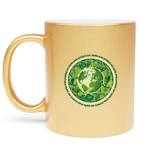 protect our parks and national parks areas Metallic Mugs