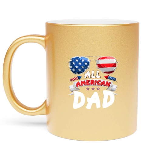 All American Dad US Patriots Fathers America Party Metallic Mugs
