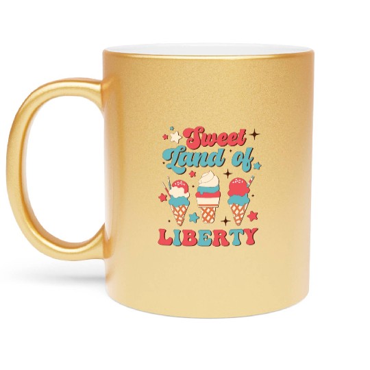 Sweet Land Of Liberty, Independence Day Metallic Mugs
