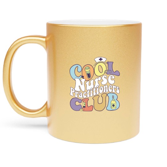 Cool Nurse Practitioners Club RN Registered Nurse Metallic Mugs