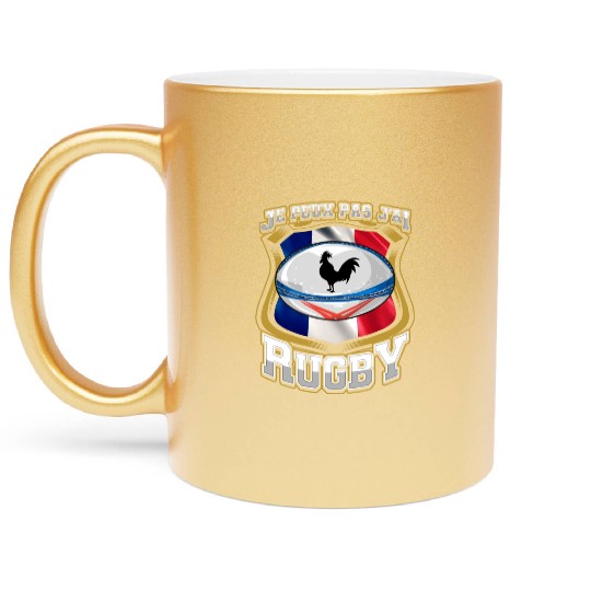Je Peux Pas J ai Rugby France Rugby Metallic Mugs