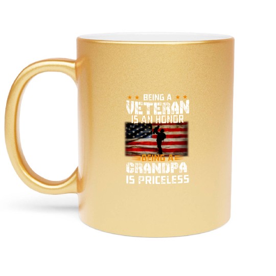 Mens Being A Veteran Is An Honor Grandpa Is Pricel Metallic Mugs