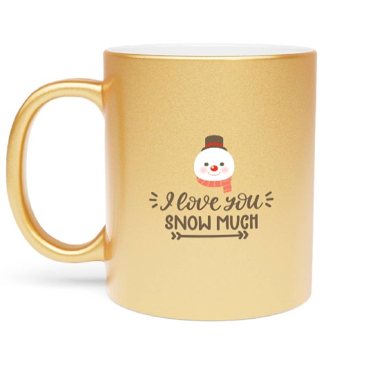 I Love You Snow Much Metallic Mugs
