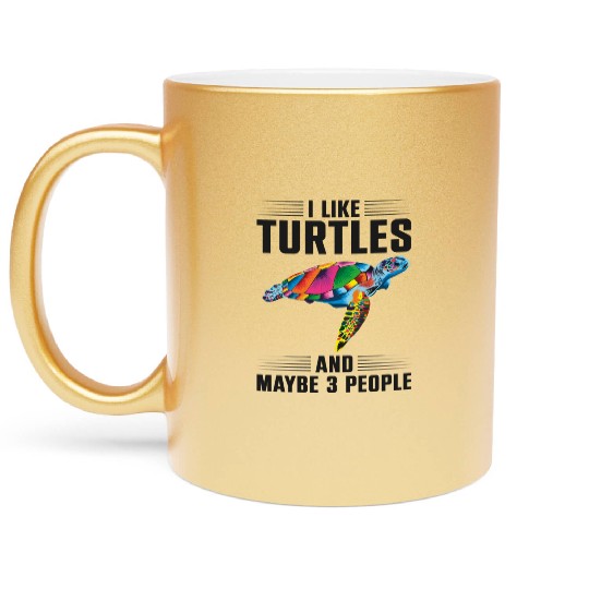 Sea Turtle Tortoise I Like Turtles Metallic Mugs