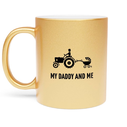 My Daddy And Me (Tractor & Stroller / Buggy / B) Metallic Mugs
