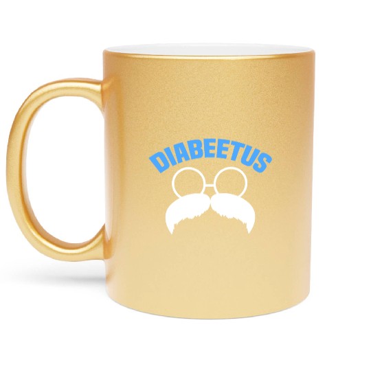Diabeetus Funny Diabetes Awareness Diabetic Beard Metallic Mugs