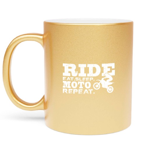 Ride Eat Sleep Moto Repeat Funny Dirt Bike Metallic Mugs