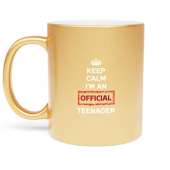 Keep Calm I'm an Official Teenager Metallic Mugs