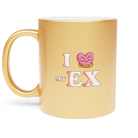 Funny I Heart My Ex GF I Love My Ex Girlfriend Metallic Mugs