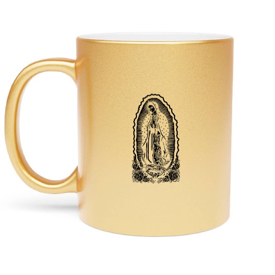 Virgin Mary Lady of Guadalupe Virgen De Guadalupe Metallic Mugs