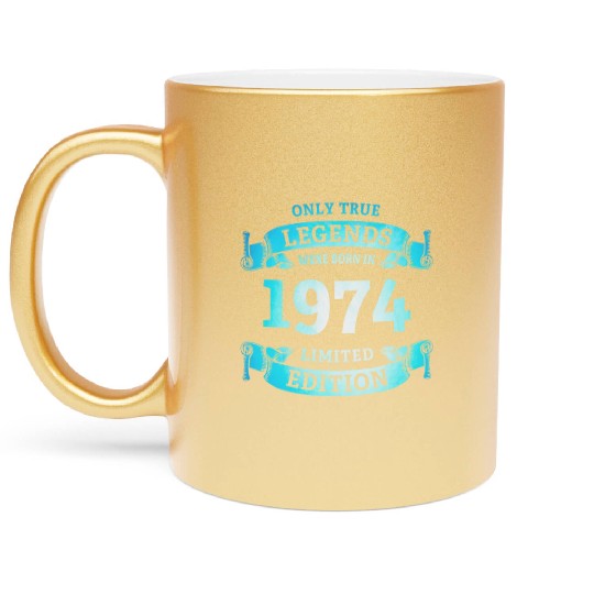 True Legends were born in 1974 50th Birthday Gift Metallic Mugs