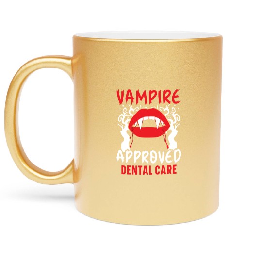 Vampire-Approved Dental Care. Metallic Mugs