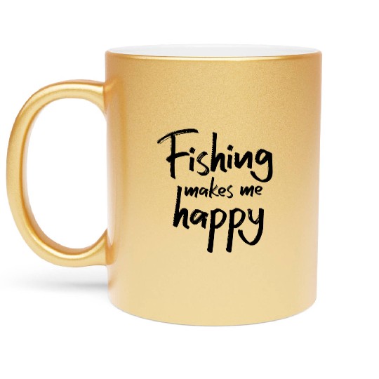 Fishing makes me happy !! Metallic Mugs