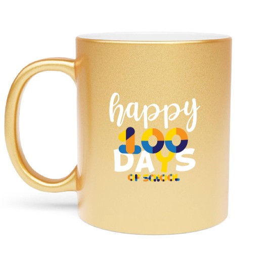 Happy 100 Days Of School Metallic Mugs Teacher Team Grade