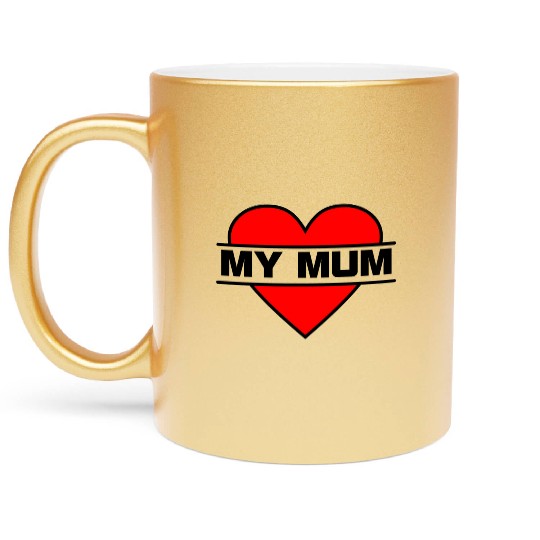 Heart I love my mummy Metallic Mugs