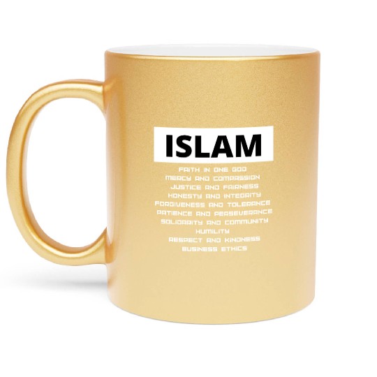 The Values Of Islam Metallic Mugs