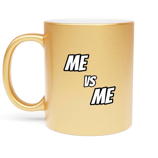 Me vs Me (white) Metallic Mugs