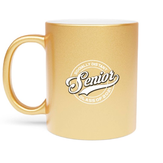 Graduating 2021 Senior Class Back To School Social Metallic Mugs