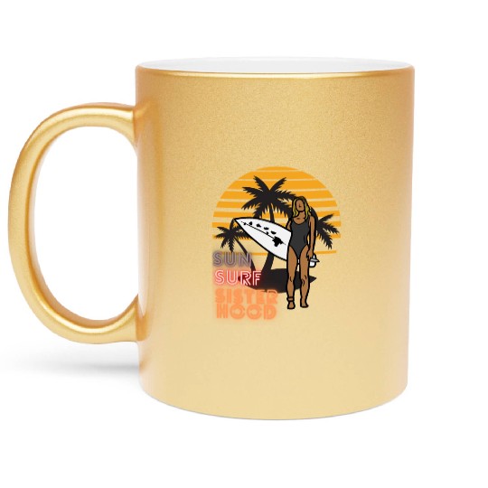 Sun, Surf, Sisterhood Metallic Mugs