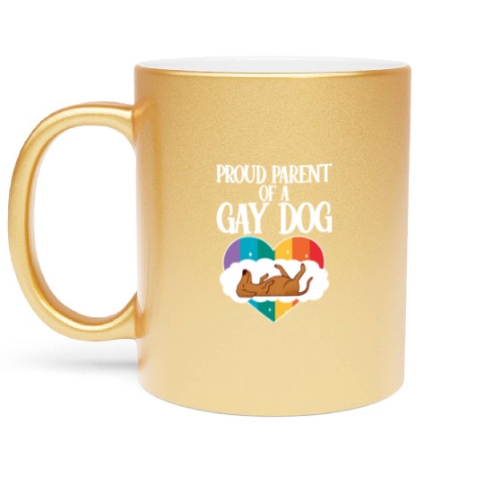 Proud Parent Of A Gay Dog 4 Metallic Mugs