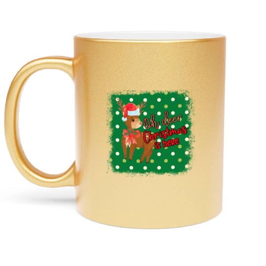 Oh Deer Christmas Is Here Festival Xmas Holiday Metallic Mugs