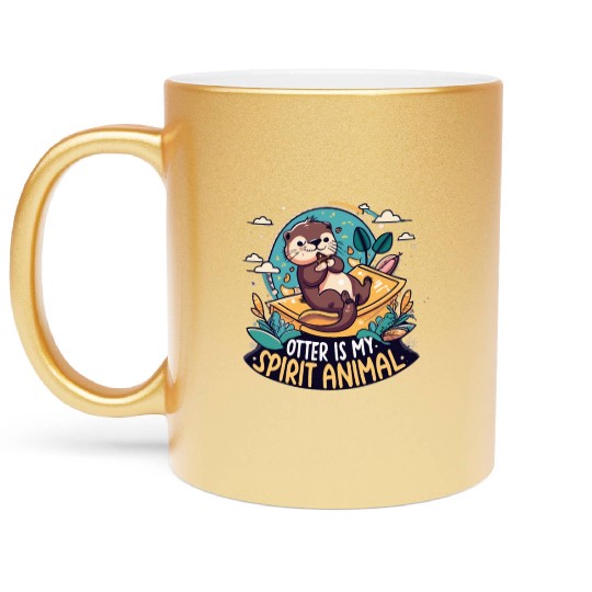 Otter Is My Spirit Animal Funny Graphic Otter Love Metallic Mugs