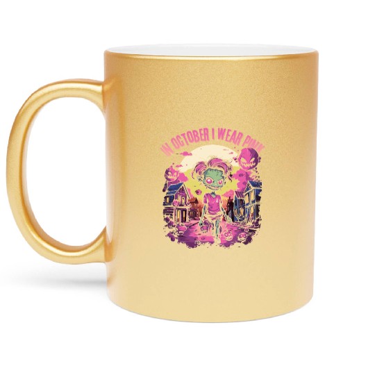 Breast Cancer Awareness - In October I Wear Pink Metallic Mugs