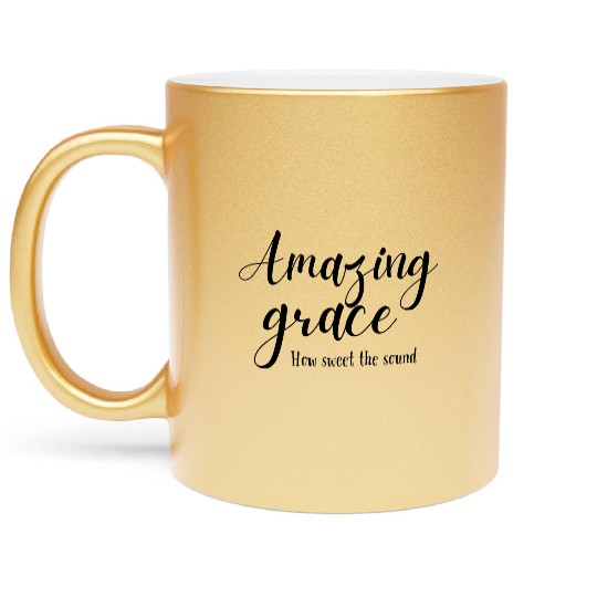 Amazing Grace Gift Metallic Mugs