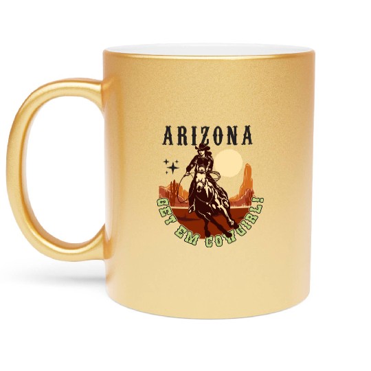 Arizonna Get E'm Cowgirl Metallic Mugs