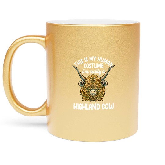 Funny Highland Cow Saying Metallic Mugs
