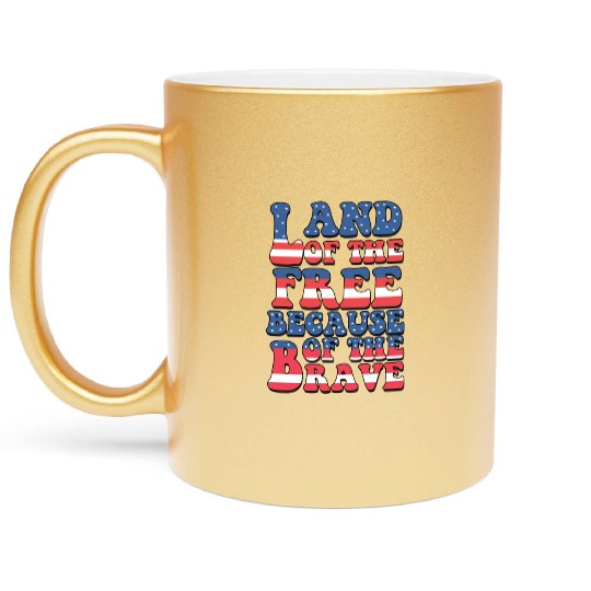Land of the free Metallic Mugs