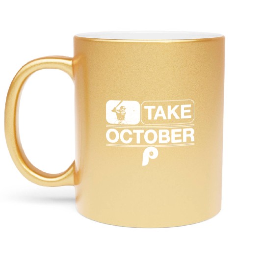 Philadelphia Take October Phillies Metallic Mugs