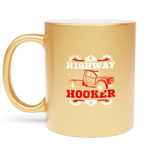 Funny highway hoker Tow truck driver Metallic Mugs