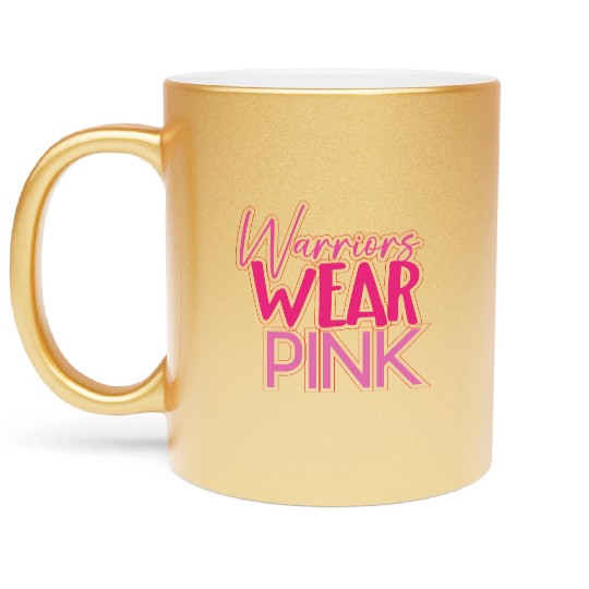Warriors Wear Pink Metallic Mugs