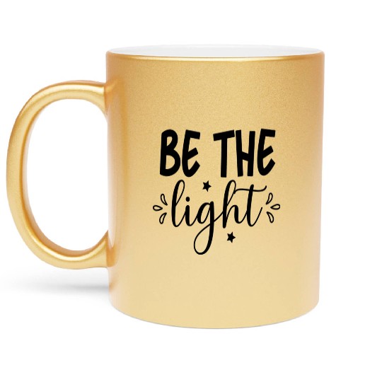 Be The Light Metallic Mugs