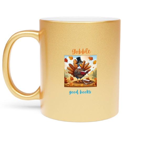 Gobble Good Book Thanksgiving Library Turkey Fall Metallic Mugs