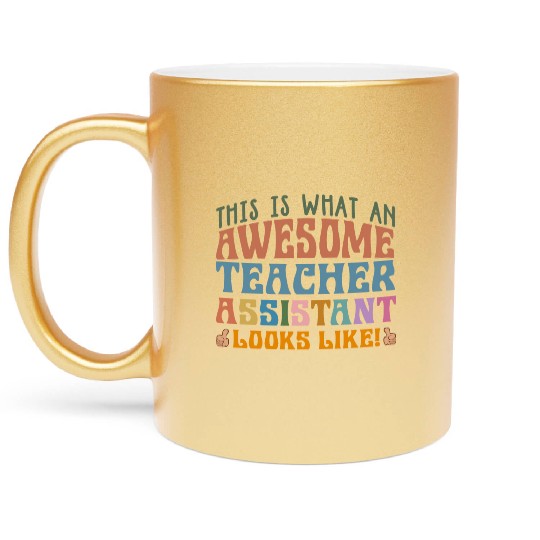 Teacher Assistant Metallic Mugs