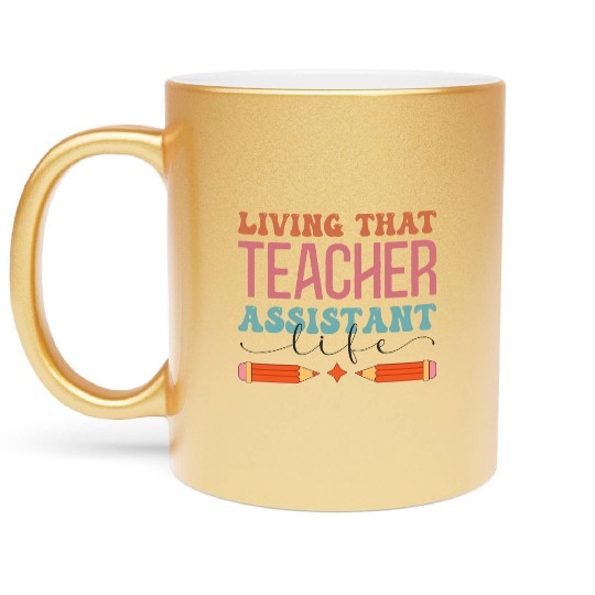 Teacher Assistant Metallic Mugs