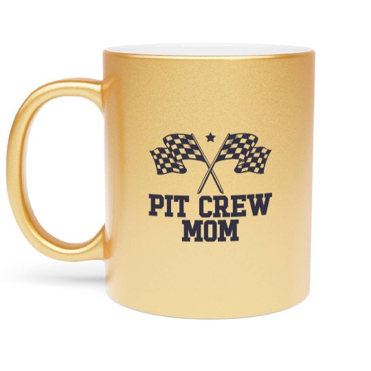 Pit Crew Mom Racing Enthusiast Racer Birthday Gift Metallic Mugs