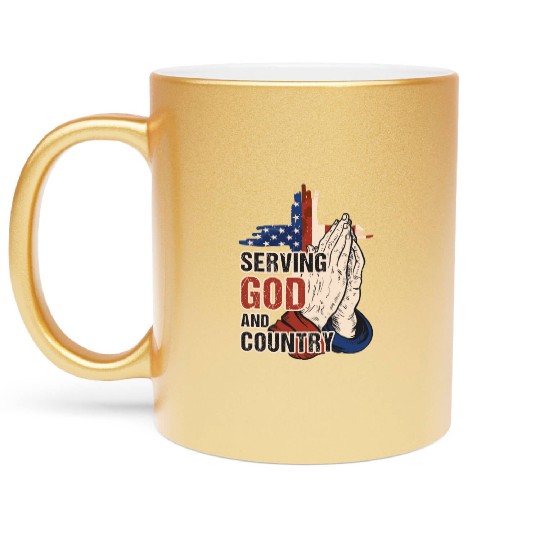 Serving God And Country US Flag Cross Patriotic Ch Metallic Mugs