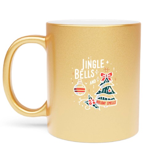 Jingle Bells and Holiday Smells Metallic Mugs