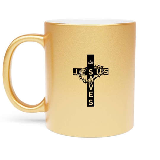 Jesus Saves Metallic Mugs