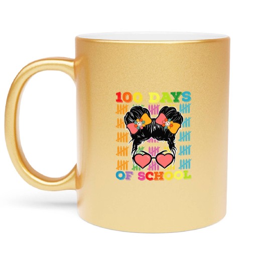 100 Days Of School Messy Bun Teacher Metallic Mugs