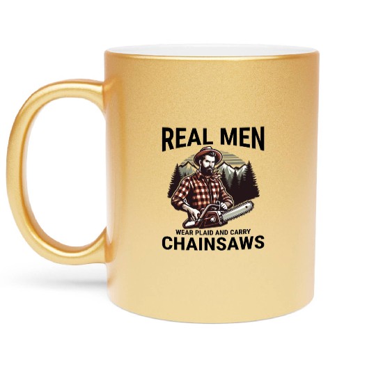 Lumberjack Woodworker Woodcutter Chainsaw Arborist Metallic Mugs