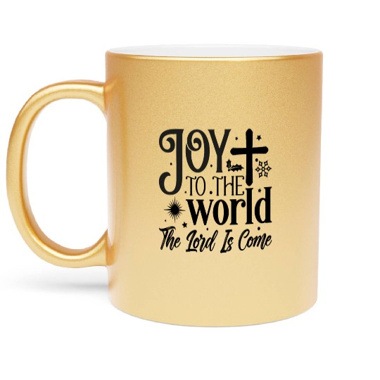 Joy to the world the lord is come Metallic Mugs