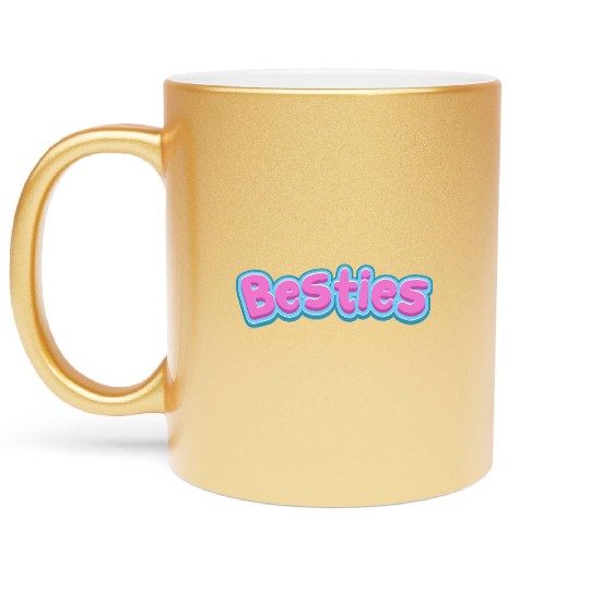 Besties Metallic Mugs