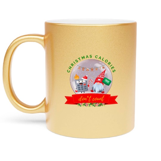 Christmas Calories Don’t Count Cookie Calculator Metallic Mugs