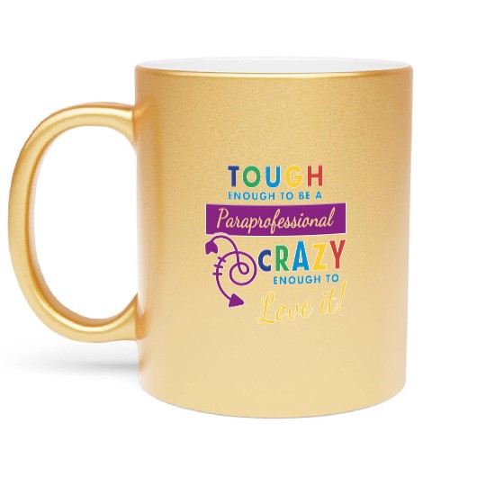 Teacher Assistant For Paraprofessional Metallic Mugs