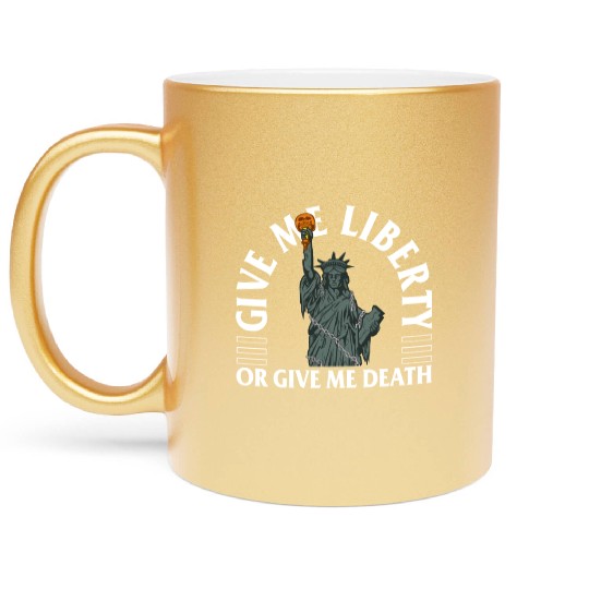Halloween Metallic Mugs, Give Me Liberty Or Give Me Death